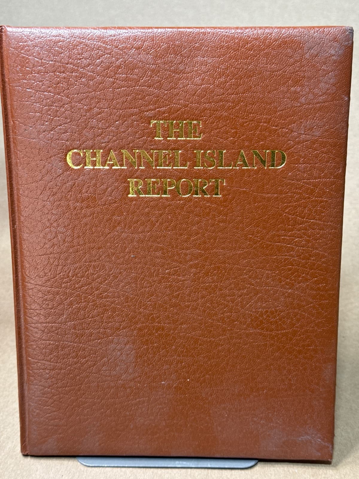 The Channel Island Report: How to Acquire a Tax Haven Domicile by Scope International - front cover