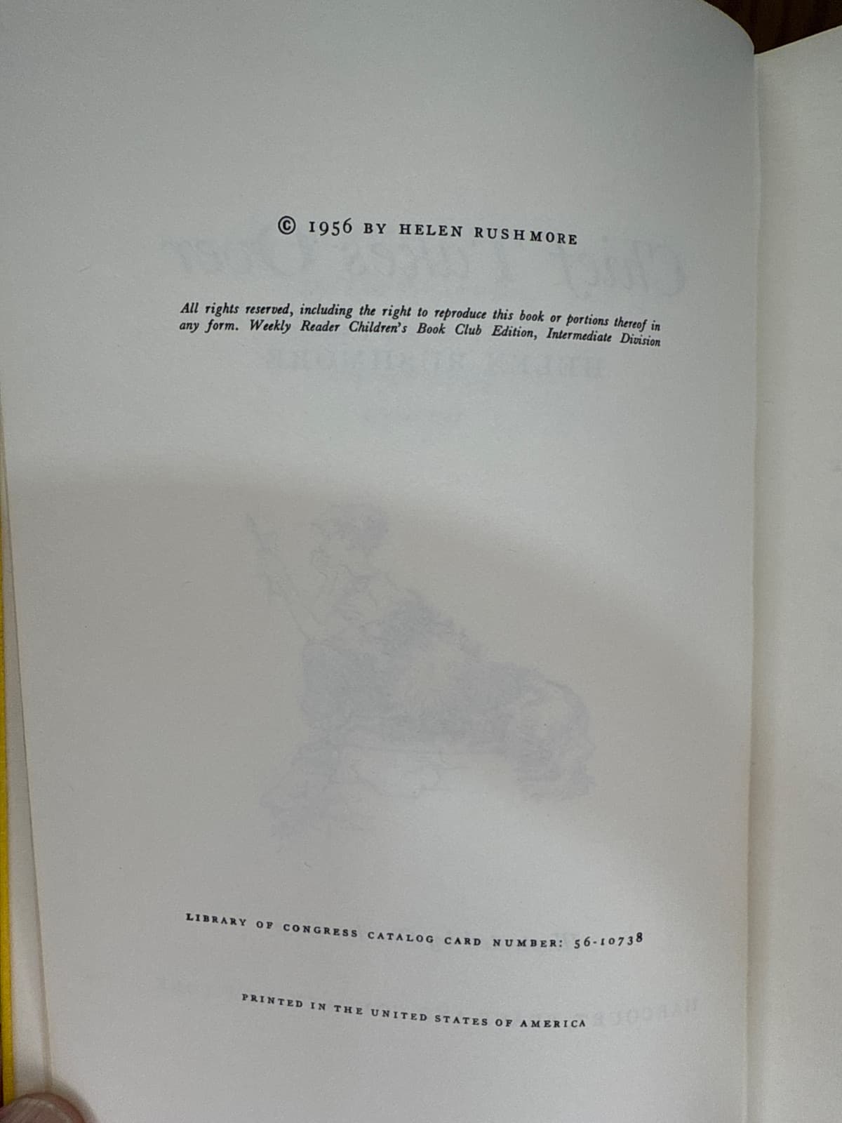 Chief Takes Over by Helen Rushmore - copyright page showing 1956 details