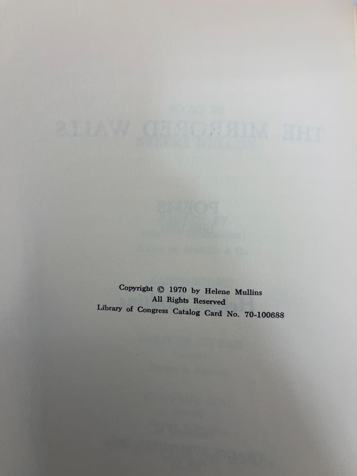 The Mirrored Walls and Other Poems - SIGNED by Helene Mullins - copyright page showing 1970 details