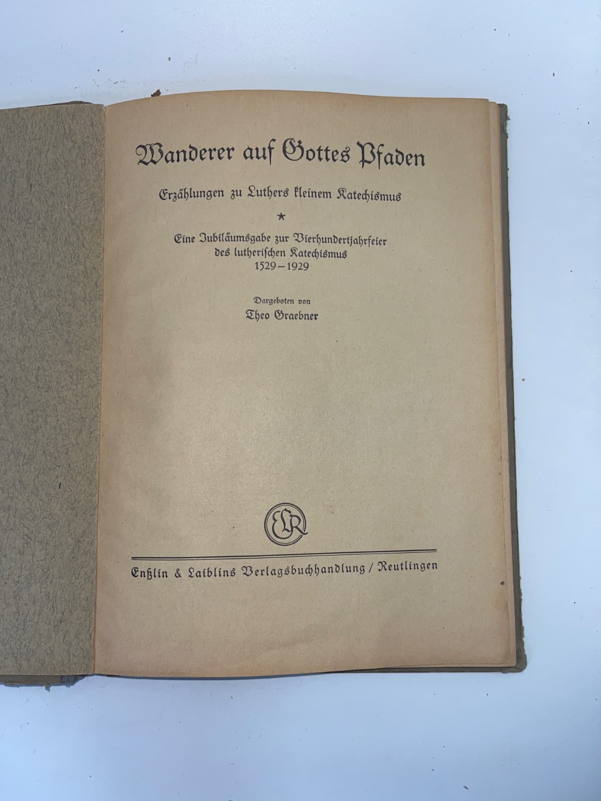 Wanderer auf Gottes Pfaden by Theo Graebner - title page