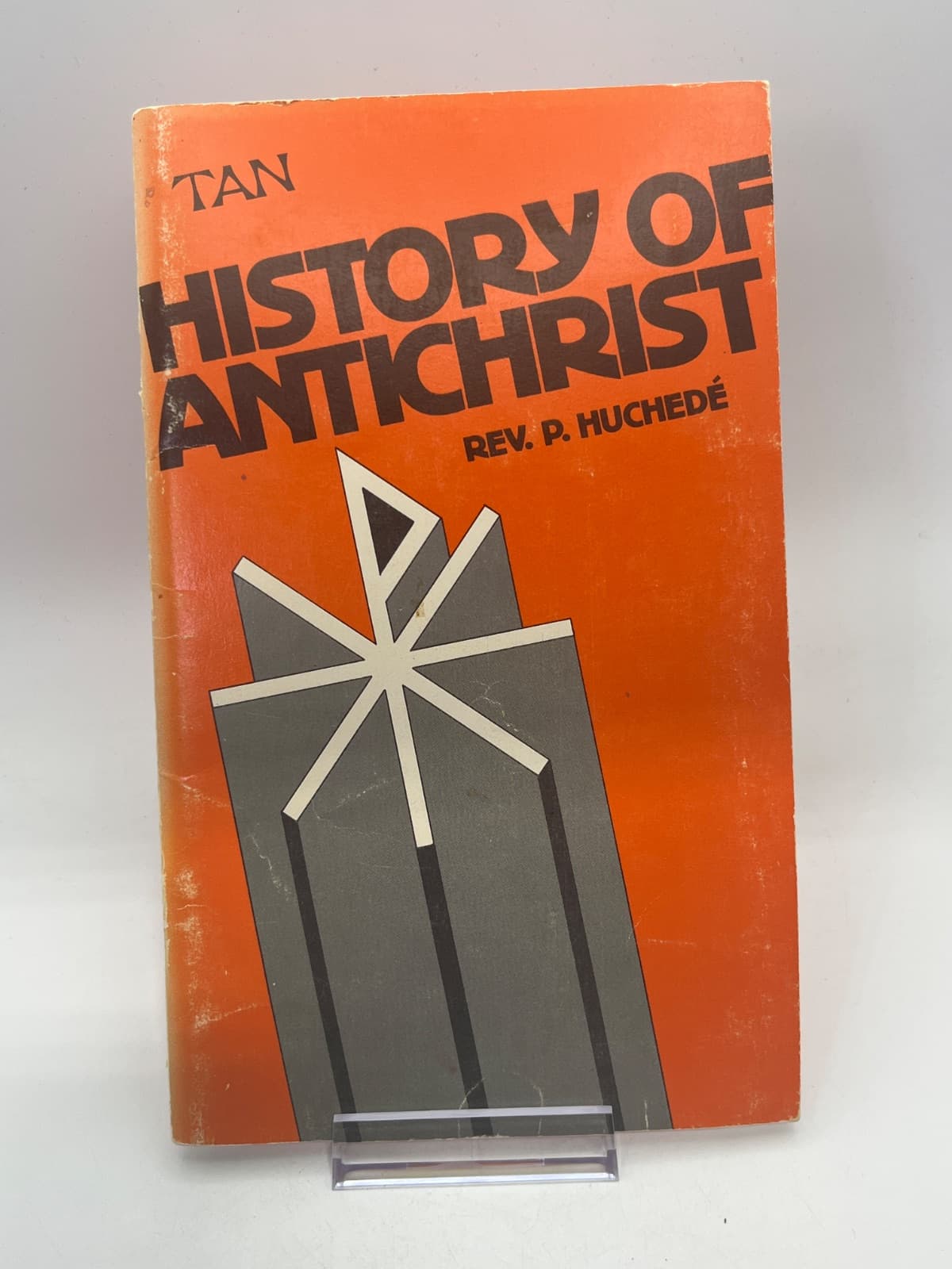 History of Antichrist by Rev. P. Huchedé - front cover