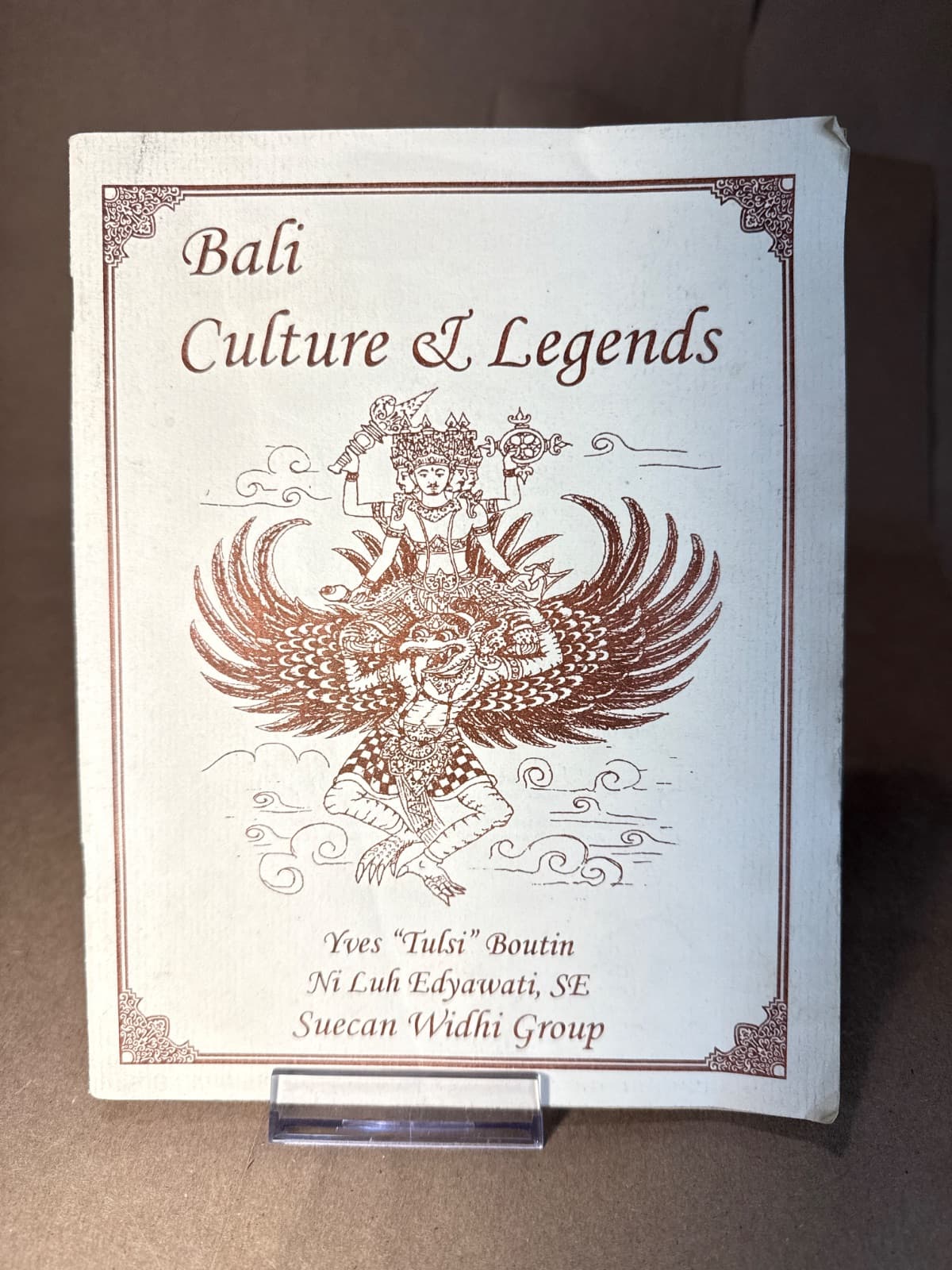 Bali Culture & Legends by Yves "Tulsi" Boutin, Ni Luh Edyawati, SE - front cover
