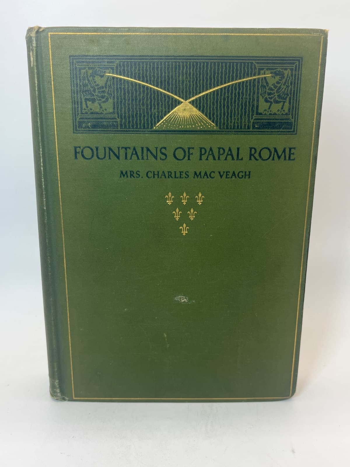 Fountains of Papal Rome by Mrs. Charles Mac Veagh - front cover