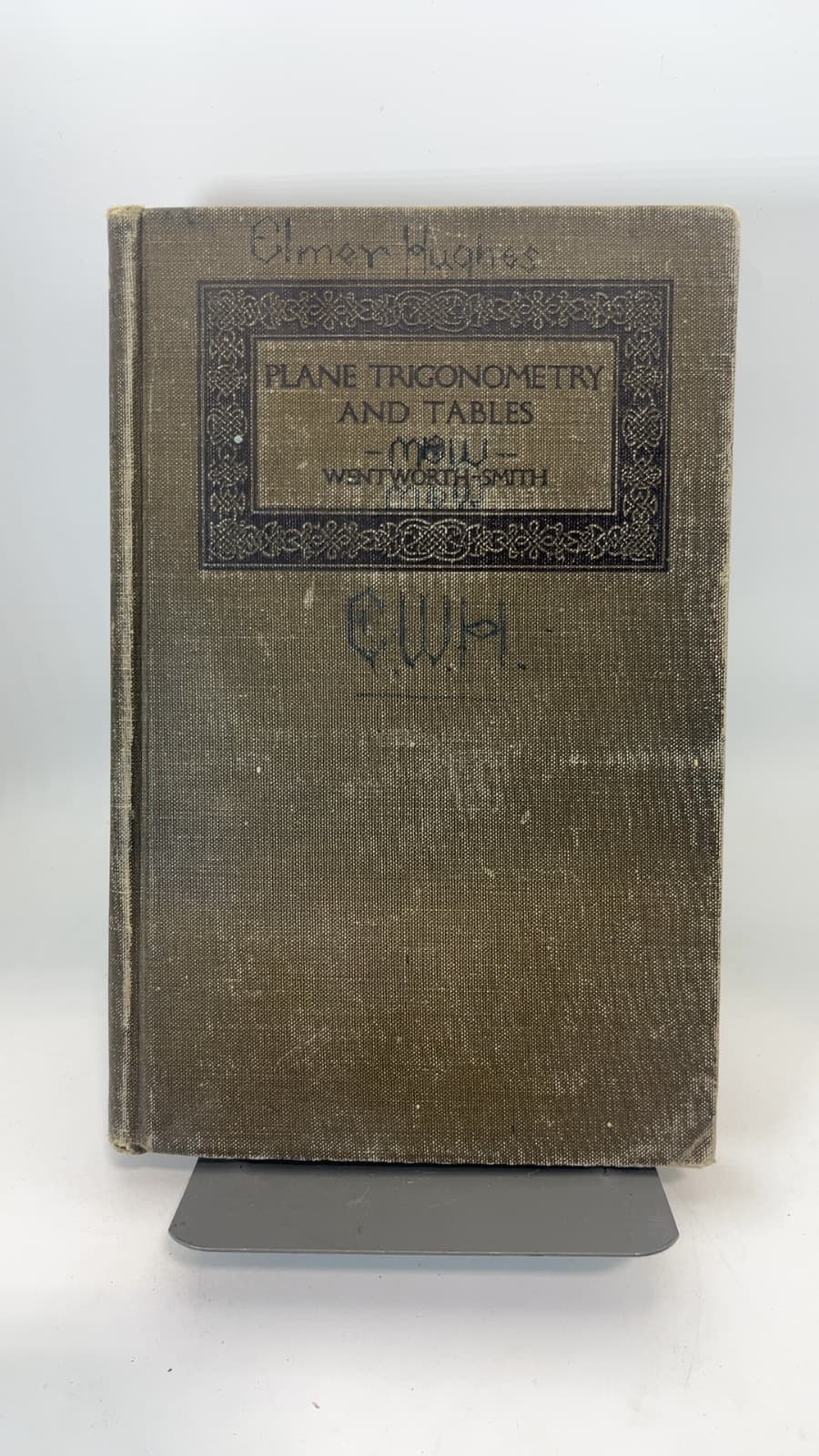 Plane Trigonometry and Tables by George Wentworth and David Eugene Smith - front cover