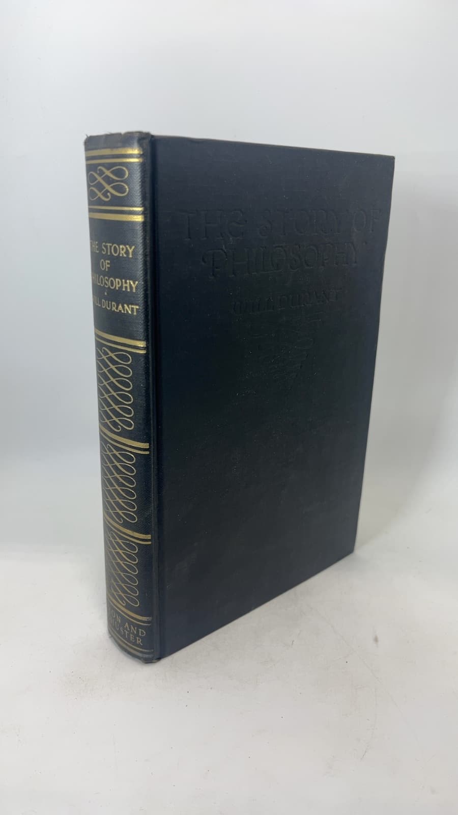 The Story of Philosophy: The Lives and Opinions of the Greater Philosophers by Will Durant - front cover