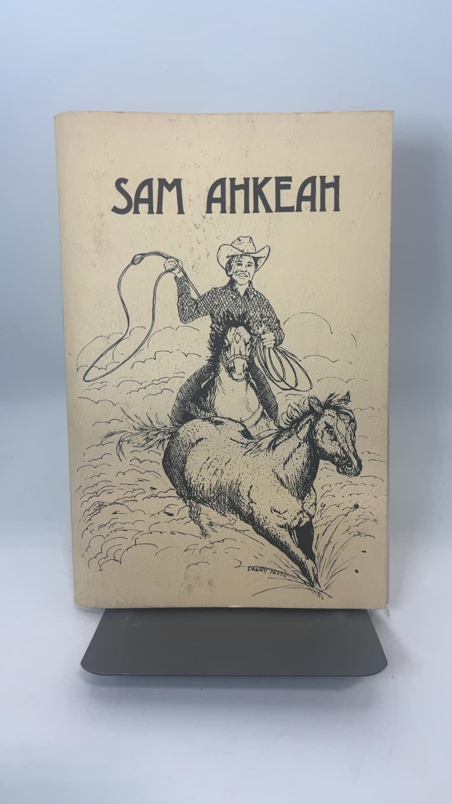 Sam Ahkeah Navajo Tribal Chairman: 1947 -1955 by Sam and Janet Bingham - front cover