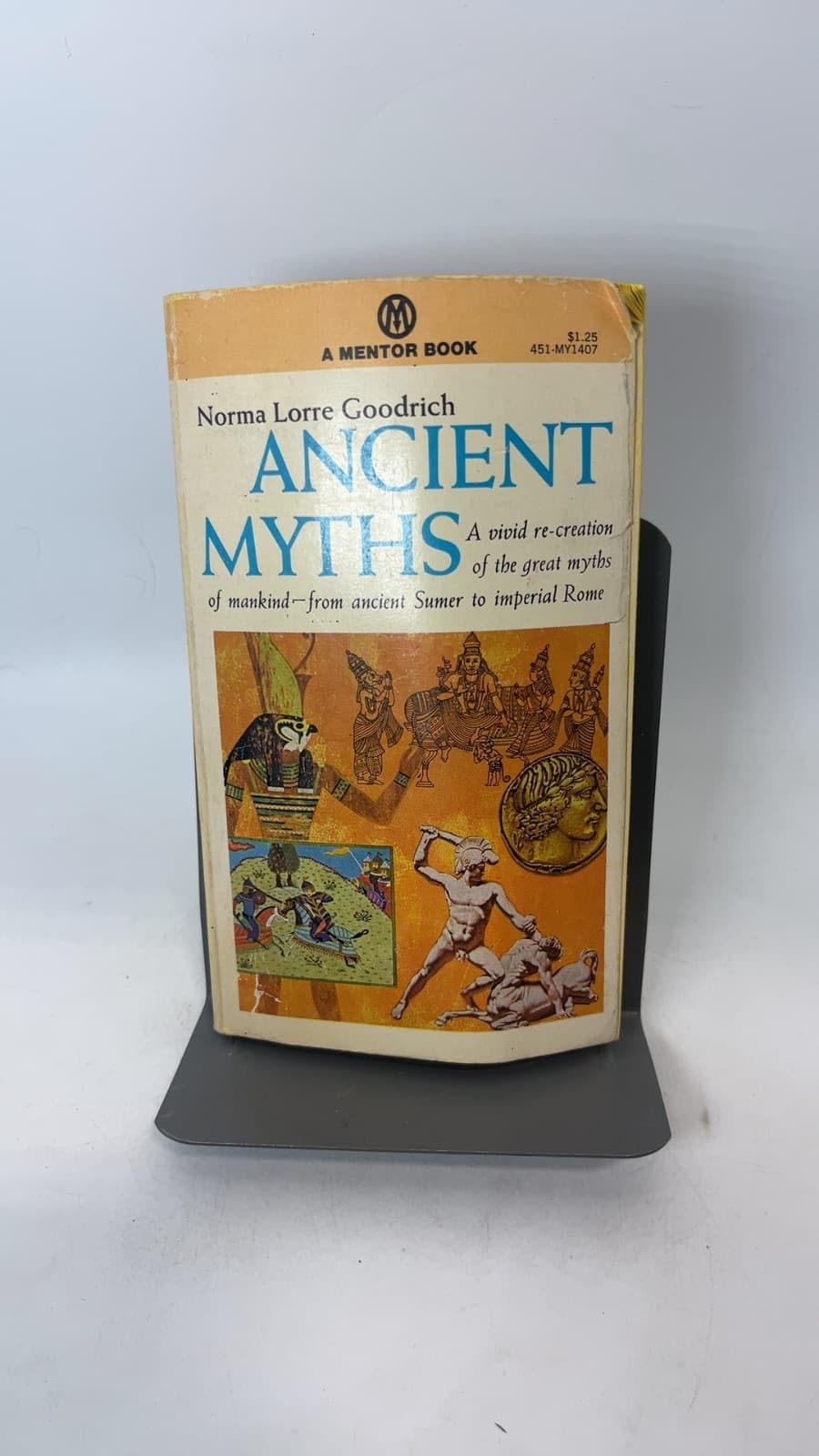 Ancient Myths by Norma Lorre Goodrich - front cover