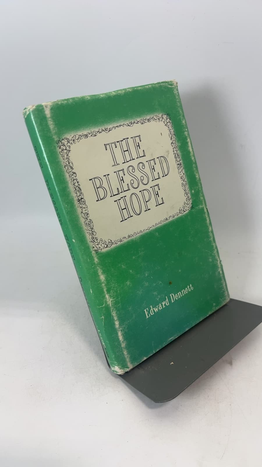 The Blessed Hope by Edward Dennett - front cover
