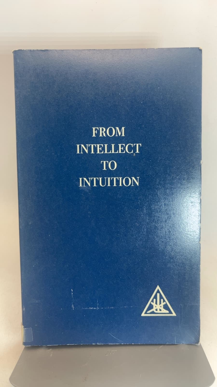 From Intellect to Intuition by Alice A. Bailey - front cover