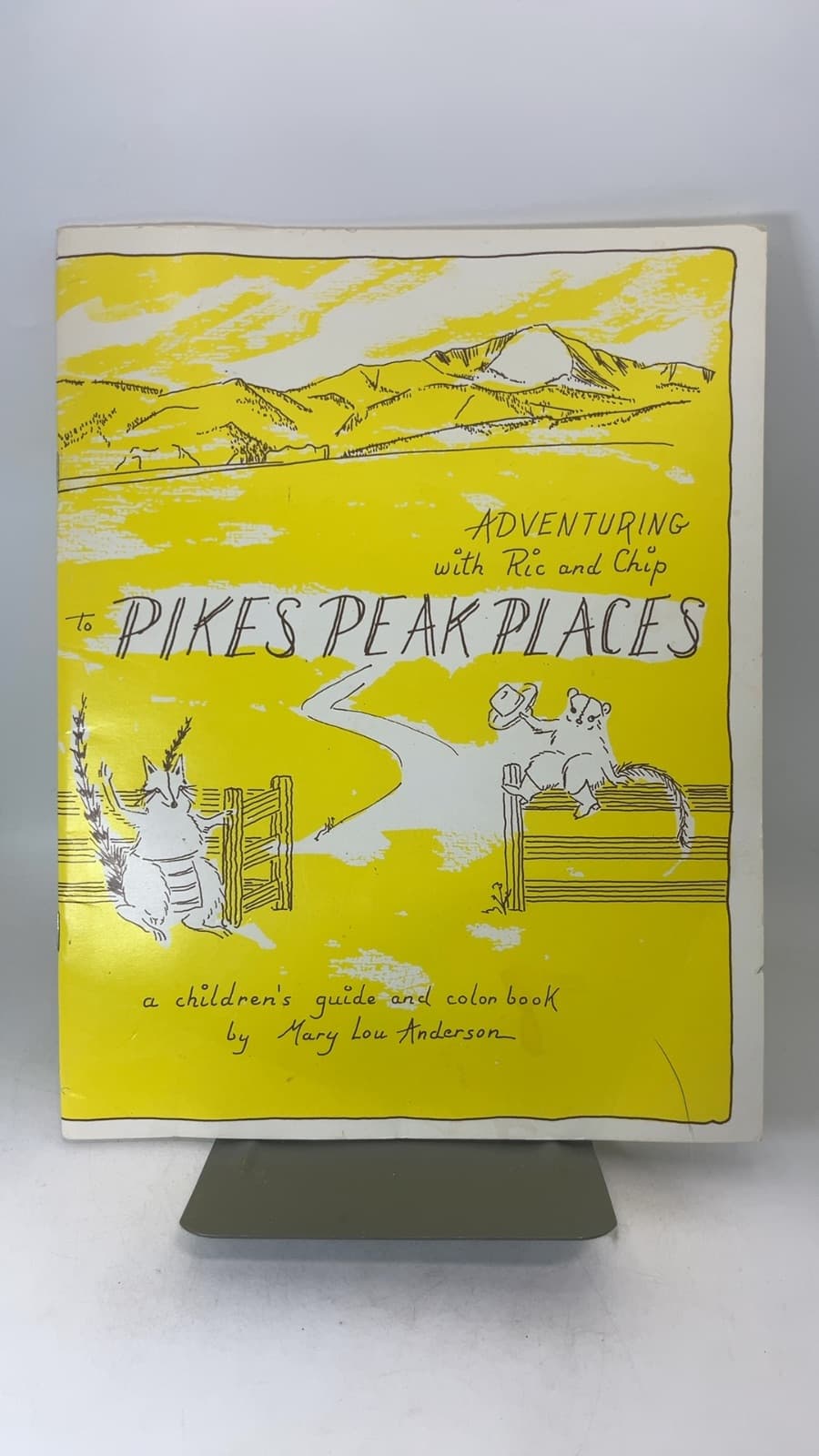 Adventuring with Ric and Chip to Pikes Peak Places by Mary Lou Anderson - front cover