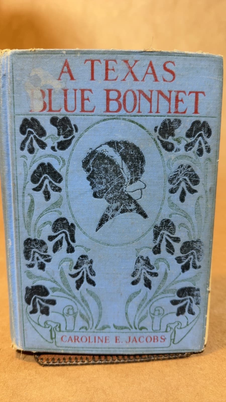 A Texas Blue Bonnet by Caroline Emilia Jacobs (Emilia Elliott) - front cover