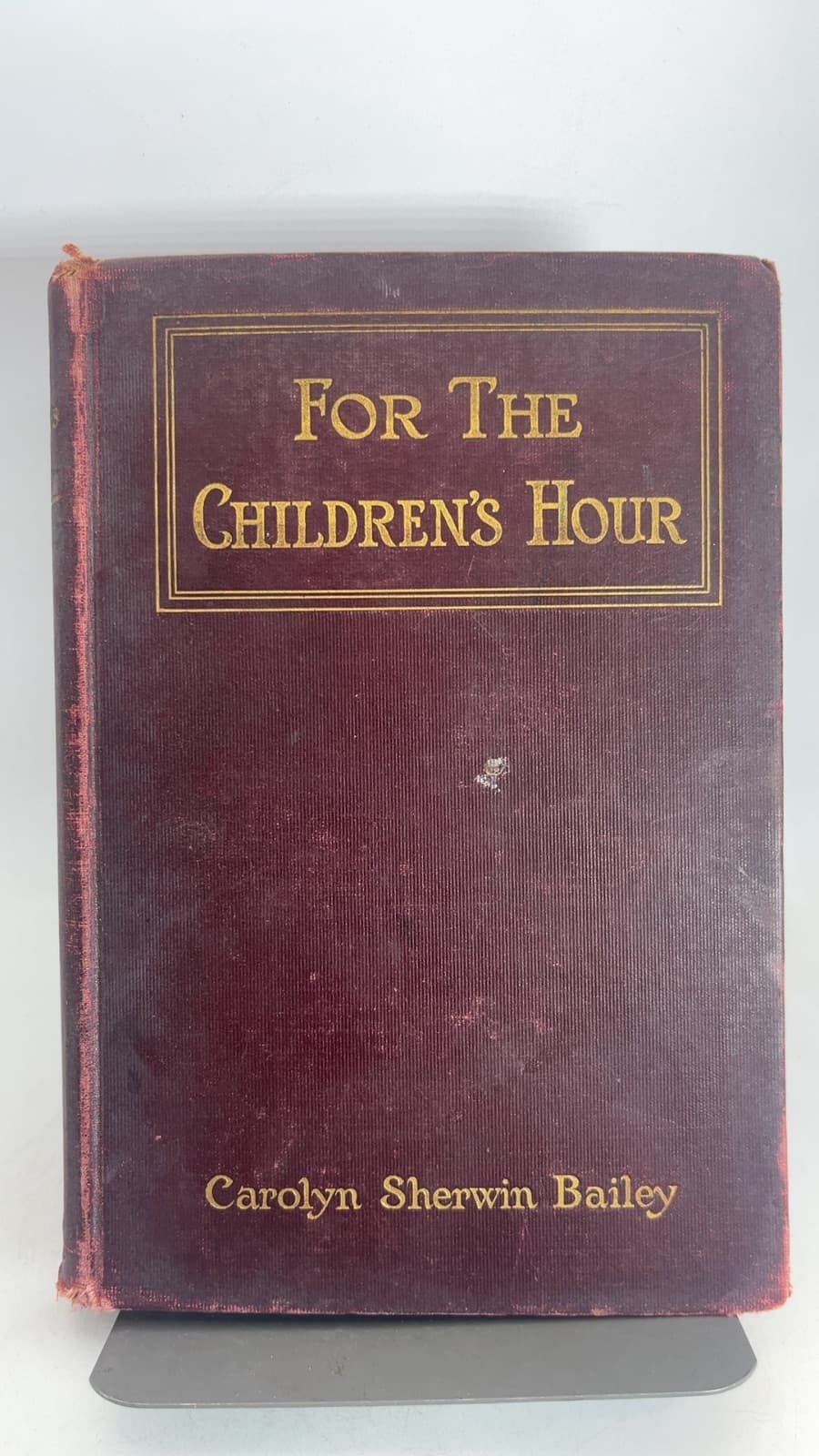 For The Children's Hour by Carolyn Sherwin Bailey and Clara M. Lewis - front cover