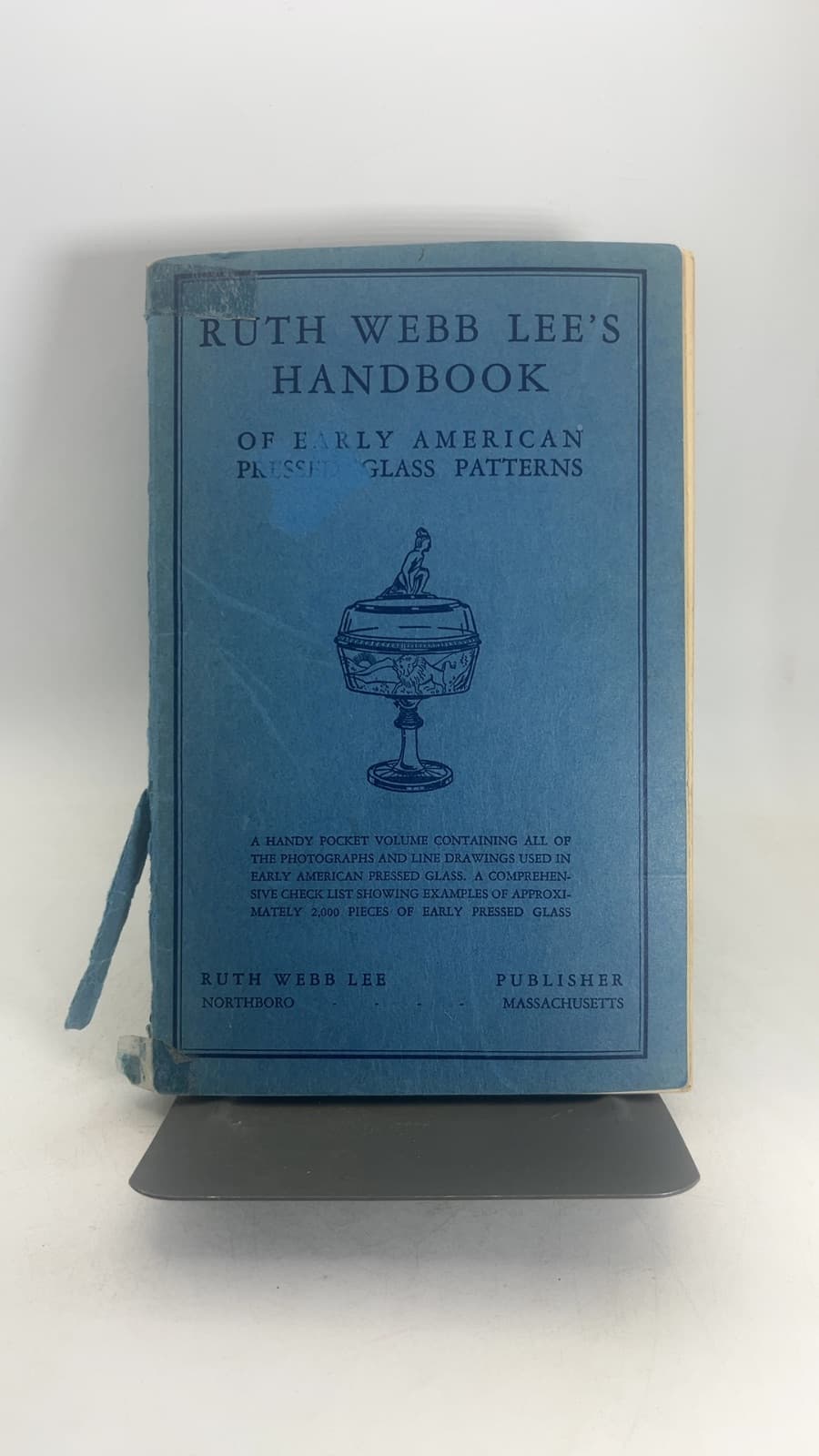 Early American Pressed Glass by Ruth Webb Lee - front cover