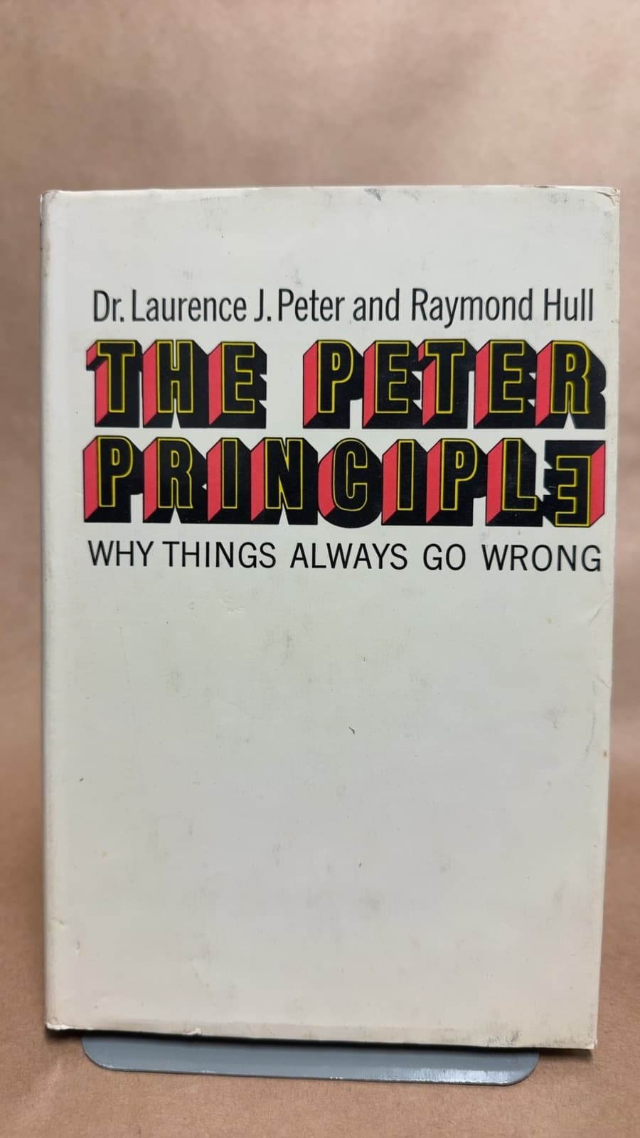 The Peter Principle by Laurence J. Peter and Raymond Hull - front cover