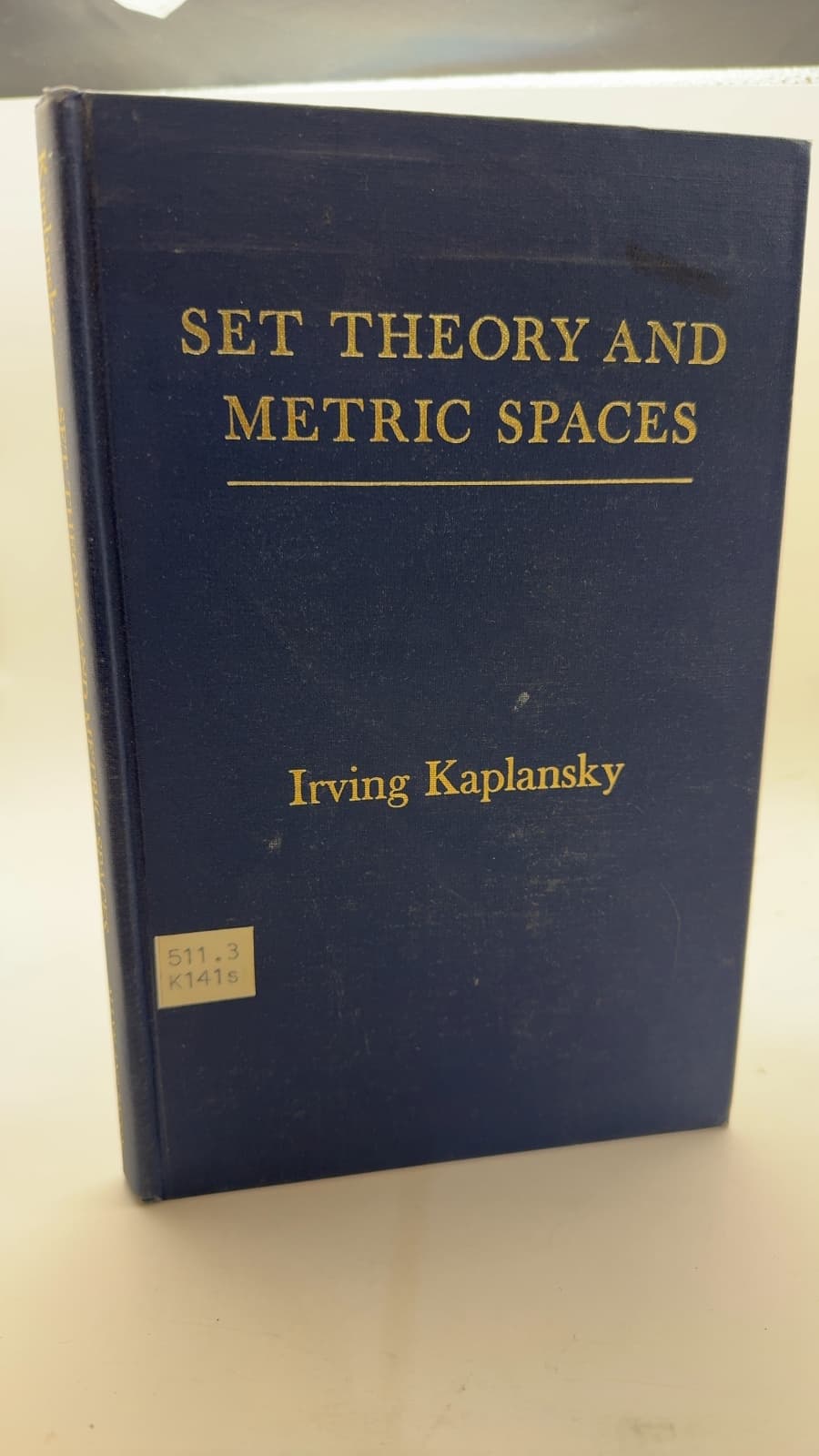 Set Theory and Metric Spaces by Irving Kaplansky - front cover