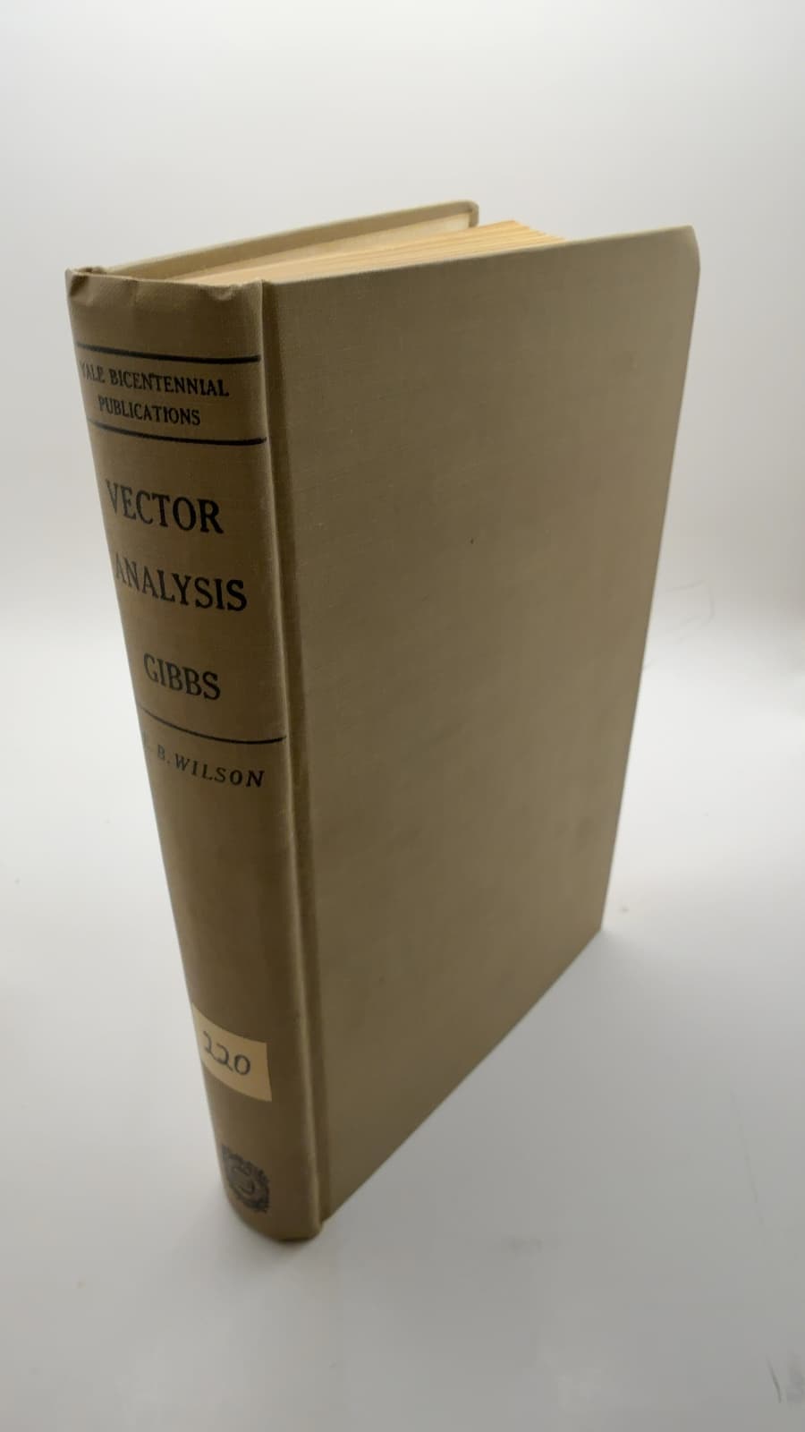Vector Analysis: A Text-Book for the Use of Students of Mathematics and Physics by Edwin Bidwell Wilson - front cover