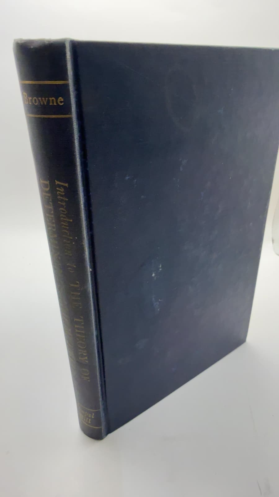 Introduction to the Theory of Determinants and Matrices by Edward Tankard Browne - front cover