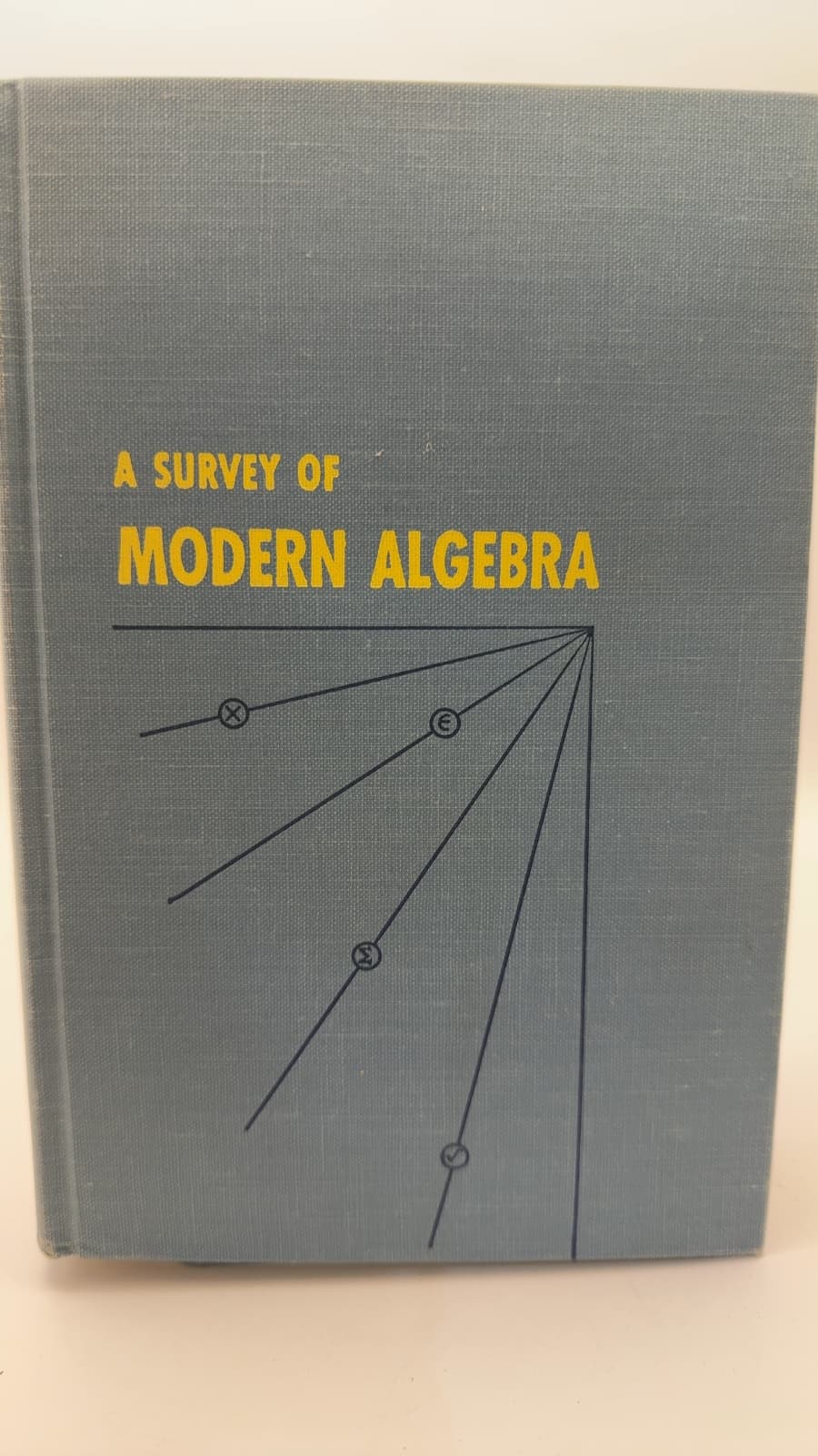A Survey of Modern Algebra by Garrett Birkhoff and Saunders Mac Lane - front cover