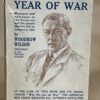 In Our First Year of War [Hardcover] Woodrow Wilson