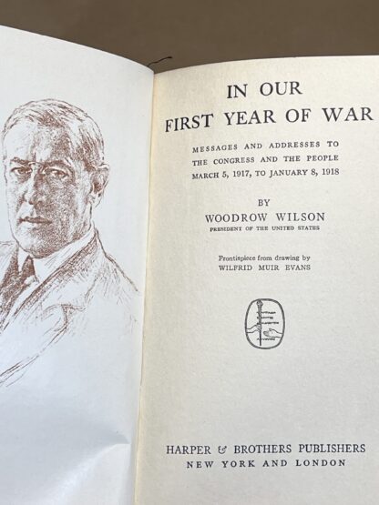 In Our First Year of War [Hardcover] Woodrow Wilson - Image 3