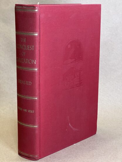 The Conquest of Civilization [hardcover] James Henry Breasted