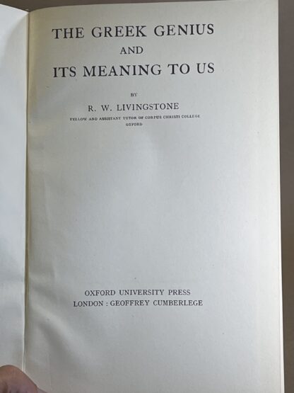 The Greek Genius and Its Meaning to Us [hardcover] R. W. Livingstone - Image 3