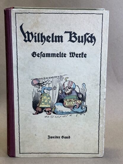 Wilhelm Busch Gesammelte Werke [hardcover] Wilhelm Busch