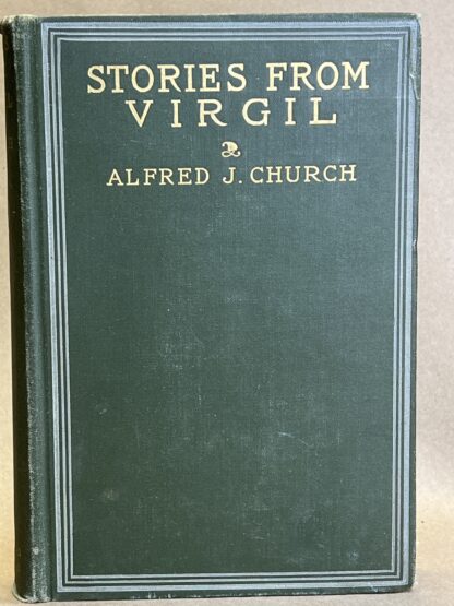 Stories from Virgil [hardcover] Alfred J. Church