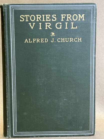 Stories from Virgil [hardcover] Alfred J. Church