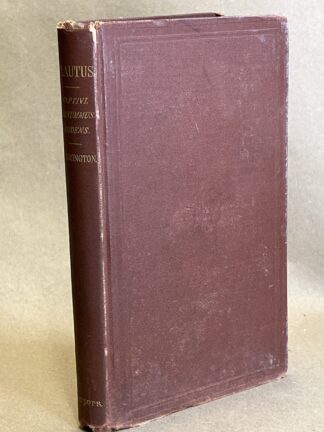 Plautus: Captivi, Trinummus, et Rudens [Hardcover] C. S. Harrington