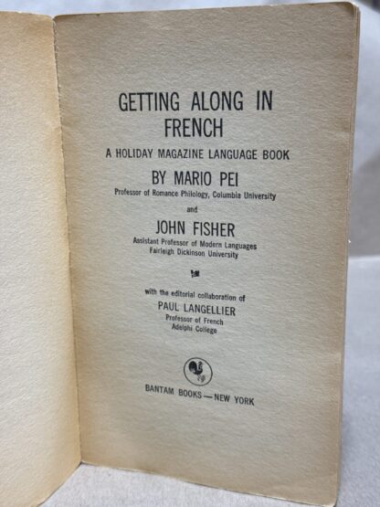 Getting along in french [Paperback] Mario Pei and John Fisher - Image 3