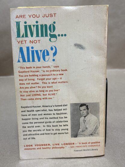 Look Younger, Live Longer [Paperback] Gayelord Hauser - Image 2
