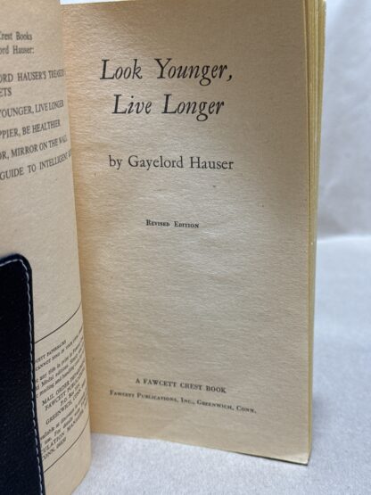 Look Younger, Live Longer [Paperback] Gayelord Hauser - Image 3