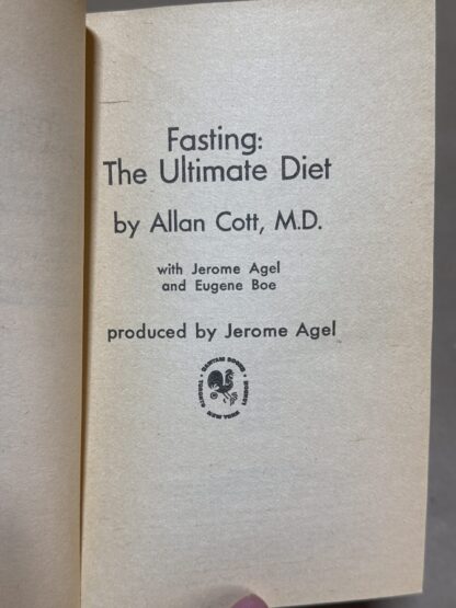 Fasting: The Ultimate Diet [Mass Market Paperback] Allan Cott - Image 3