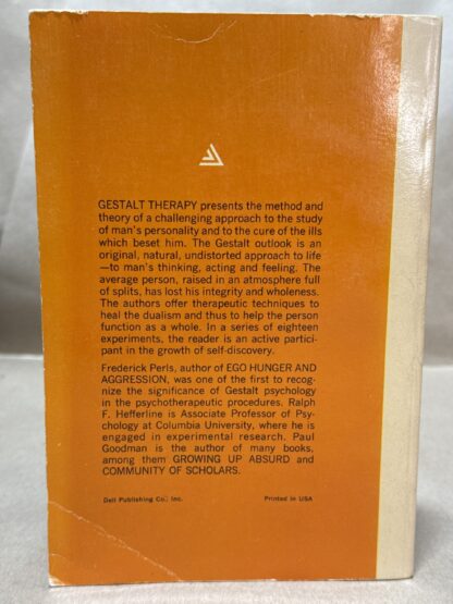 GESTALT THERAPY ,EXCITEMENT AND GROWTH IN HUMAN PERSONALITY [Paperback] PERLS, HEFFERLINE ,GOODMAN - Image 2