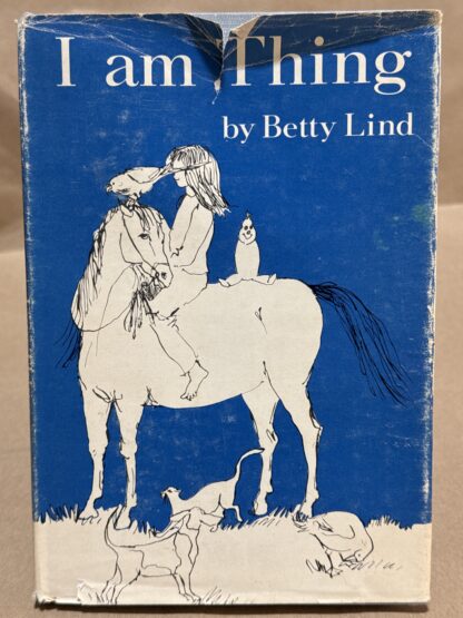 I Am Thing [Hardcover] Betty Lind