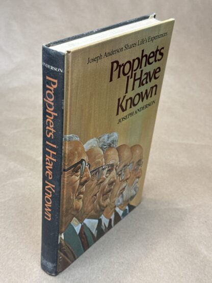 Prophets I have known;: Joseph Anderson shares life's experiences Anderson, Joseph - Image 5