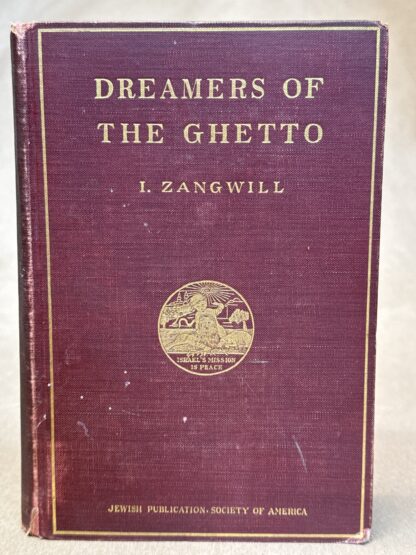 Dreamers of the Ghetto [hardcover] I. Zangwill