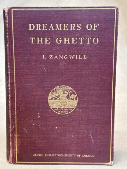Dreamers of the Ghetto [hardcover] I. Zangwill