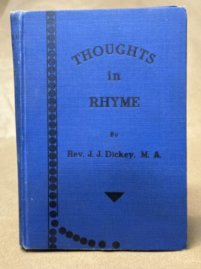 Thoughts in Rhyme [Hardcover] by Rev. J. J. Dickey, M. A.