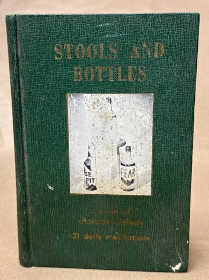 Stools and Bottles [hardcover] Author of The Little Red Book