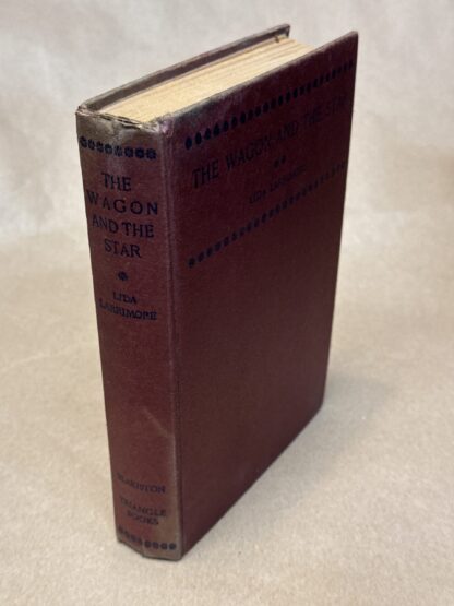 The Wagon and the Star [hardcover] Lida Larrimore - Image 2