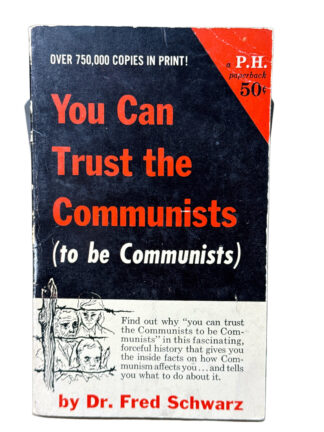 You Can Trust the Communists (to be Communists) - Cover