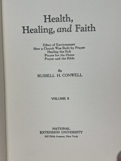 Health, Healing, and Faith [Hardcover] Russell H. Conwell 1921 - Image 2