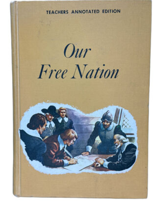 Our Free Nation Teacher's Edition [Hardcover] Edna McGuire 1961 Textbook - Cover