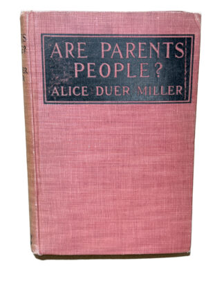 Are Parents People? [HArdcover] Alice Duer Miller - Cover