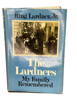 The Lardners: My Family Remembered [Hardcover] The Lardners: My Family Remembered First Edition - Cover