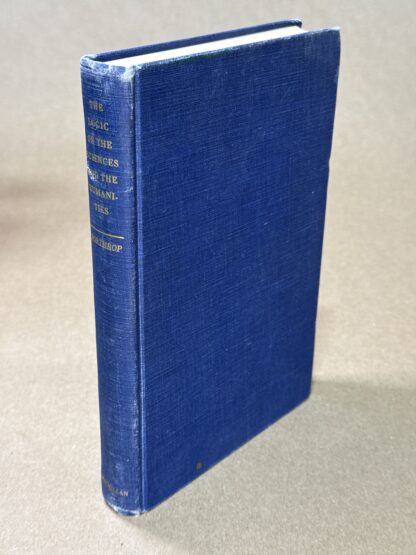 The Logic of the Sciences and the Humanities [Hardcover] F. S. C. Northrop - Image 4