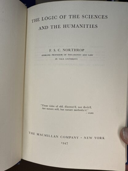 The Logic of the Sciences and the Humanities [Hardcover] F. S. C. Northrop - Image 2