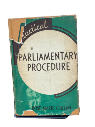 Practical Parliamentary Procedure [Hardcover] Rose Marie Cruzan 1947 - Cover